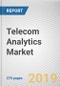 Telecom Analytics Market by Component, Deployment, Organization Size and Application: Global Opportunity Analysis and Industry Forecast, 2019-2026 - Product Thumbnail Image