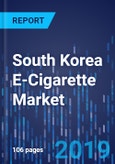 South Korea E-Cigarette Market Research Report: By Product, Gender, Age-Group, Distribution Channel, Regional Insight - Industry Size, Share, Competition Analysis, and Growth Forecast to 2024- Product Image