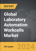 Laboratory Automation Workcells - Global Strategic Business Report- Product Image