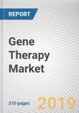 Gene Therapy Market by Vector Type, Gene Type and Application: Global Opportunity Analysis and Industry Forecast, 2019-2026- Product Image