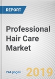 Professional Hair Care Market by Product Type and Distribution Channel: Global Opportunity Analysis and Industry Forecast, 2019-2026- Product Image