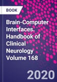 Brain-Computer Interfaces. Handbook of Clinical Neurology Volume 168- Product Image