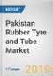 Pakistan Rubber Tyre and Tube Market: Opportunity Analysis and Industry Forecast, 2018-2025 - Product Thumbnail Image