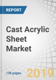 Cast Acrylic Sheet Market by Type (Cell, and Continuous), Application (Sanitary Ware, Signage & Display, Architecture & Interior Design, Transportation, Medical, Food &Catering), and Region (APAC, Europe, NA, ME&A, and SA) - Global Forecast to 2024- Product Image
