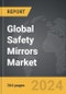 Safety Mirrors - Global Strategic Business Report - Product Image