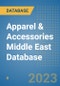 Apparel & Accessories Middle East Database - Product Image