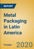 Metal Packaging in Latin America- Product Image