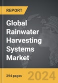 Rainwater Harvesting Systems - Global Strategic Business Report- Product Image