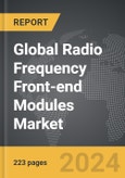 Radio Frequency Front-end Modules - Global Strategic Business Report- Product Image