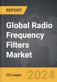 Radio Frequency Filters - Global Strategic Business Report- Product Image