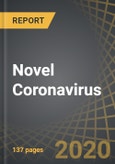 Novel Coronavirus (COVID-19): Preventive Vaccines, Therapeutics and Diagnostics in Development- Product Image