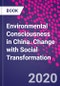 Environmental Consciousness in China. Change with Social Transformation - Product Image