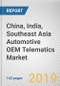 China, India, Southeast Asia Automotive OEM Telematics Market by Vehicle Type and Application: Opportunity Analysis and Industry Forecast, 2019-2026 - Product Thumbnail Image