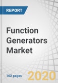 Function Generators Market by Type, Output Frequency (Up-to 50 MHz, 50-100 MHz, Above 100 MHz), End-User (Aerospace, Defense & Government Services, Automotive, Energy, Wireless Communication & Infrastructure), Region - Global Forecast to 2024- Product Image
