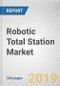 Robotic Total Station Market by Type, Application, and End User: Global Opportunity Analysis and Industry Forecast, 2019-2026 - Product Thumbnail Image