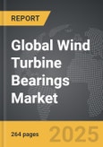 Wind Turbine Bearings - Global Strategic Business Report- Product Image