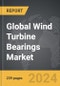 Wind Turbine Bearings - Global Strategic Business Report - Product Thumbnail Image