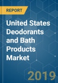 United States Deodorants and Bath Products Market Analysis (2013 - 2023)- Product Image