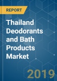 Thailand Deodorants and Bath Products Market Analysis (2013 - 2023)- Product Image