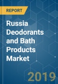 Russia Deodorants and Bath Products Market Analysis (2013 - 2023)- Product Image