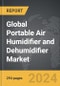 Portable Air Humidifier and Dehumidifier - Global Strategic Business Report - Product Image