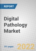 Digital Pathology: Technologies and Global Markets- Product Image