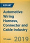 Global and China Automotive Wiring Harness, Connector and Cable Industry Report, 2019 - Product Thumbnail Image