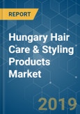 Hungary Hair Care & Styling Products Market Analysis (2013 - 2023)- Product Image