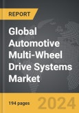 Automotive Multi-Wheel Drive Systems - Global Strategic Business Report- Product Image