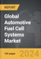 Automotive Fuel Cell Systems - Global Strategic Business Report - Product Image