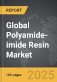 Polyamide-imide Resin - Global Strategic Business Report- Product Image