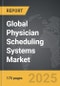 Physician Scheduling Systems - Global Strategic Business Report - Product Image