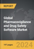 Pharmacovigilance and Drug Safety Software - Global Strategic Business Report- Product Image