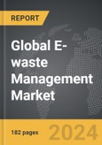 E-waste Management - Global Strategic Business Report- Product Image