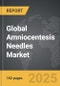 Amniocentesis Needles - Global Strategic Business Report - Product Image