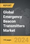 Emergency Beacon Transmitters - Global Strategic Business Report - Product Image