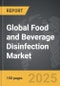 Food and Beverage Disinfection - Global Strategic Business Report - Product Thumbnail Image