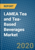 LAMEA Tea and Tea-Based Beverages Market 2019-2025- Product Image
