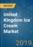 United Kingdom Ice Cream Market Analysis (2013 - 2023)- Product Image