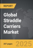 Straddle Carriers - Global Strategic Business Report- Product Image