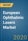 European Ophthalmic Lasers Market 2019-2025- Product Image