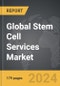Stem Cell Services - Global Strategic Business Report - Product Thumbnail Image