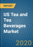 US Tea and Tea Beverages Market 2019-2025- Product Image