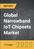 Narrowband IoT Chipsets - Global Strategic Business Report- Product Image