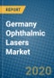 Germany Ophthalmic Lasers Market 2019-2025 - Product Image