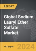 Sodium Lauryl Ether Sulfate (SLES) - Global Strategic Business Report- Product Image