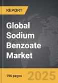 Sodium Benzoate - Global Strategic Business Report- Product Image