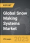 Snow Making Systems - Global Strategic Business Report - Product Image