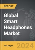 Smart Headphones - Global Strategic Business Report- Product Image
