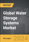 Water Storage Systems - Global Strategic Business Report- Product Image